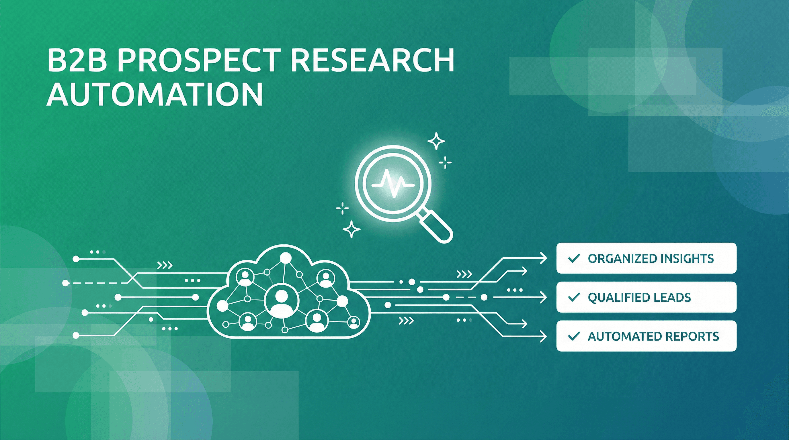 How to Automate Prospect Research Without Losing Depth